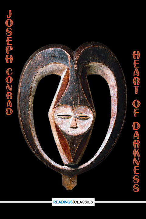 Heart Of Darkness (Readings Classics) By joseph conrad