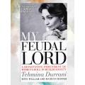 MY FEUDAL LORD NOVEL BY TEHMINA DURRANI. 