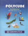 Polycure 30 Grm (Parrots,Pigeons, Hens, Birds & Poultry) Anti-Bacterial. 