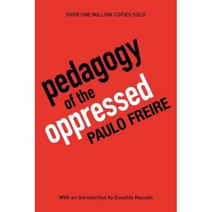 Pedagogy of the Oppressed Book by Paulo Freire