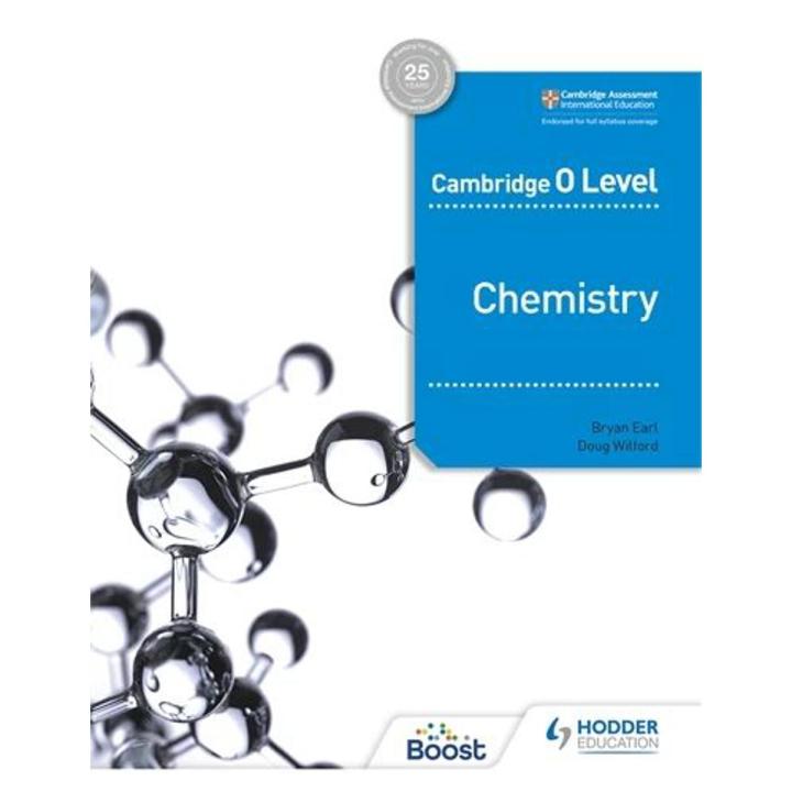 Cambridge O Level Chemistry By Bryan Earl, Doug Wilford