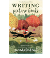 Writing Picture Books Revised and Expanded Edition by Ann Whitford Paul (Author)A Hands-On Guide From Story Creation to Publication. 