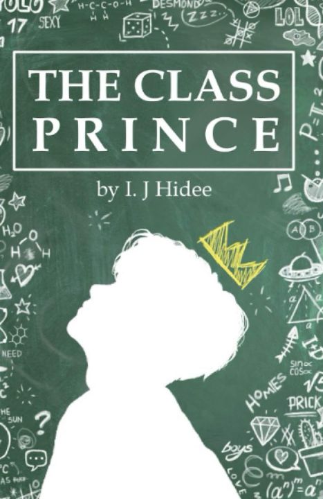 The Class Prince by I.J Hidee