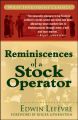 Reminiscences of a Stock Operator  by Edwin LefÃ¨vre. 