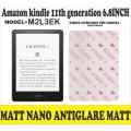 AMAZON KINDLE BOOK 6 INCH SCREEN MATTE PROTECTOR ANTI GLARE 9H FLEXIBLE PROTECTOR. 