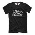 Believe In Yourself T shirt for men. 