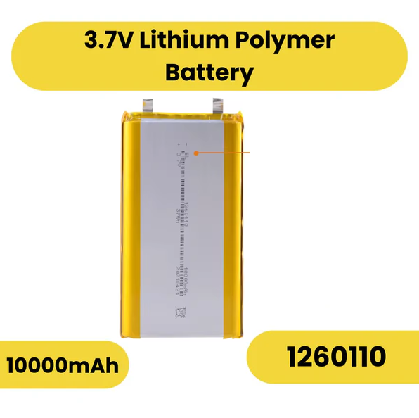 1260110 Lithium Lio Battery Cell with 10000mAh Capacity for Power Bank and Any where You Can fit