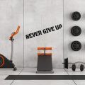 Extra Large Gym Wall Decal | Never Give Up | 6 in H x 48 in W| Big Lettering Home or Gym Wall Decor | Inspirational Motivational Wall Sticker for Exercise.... 