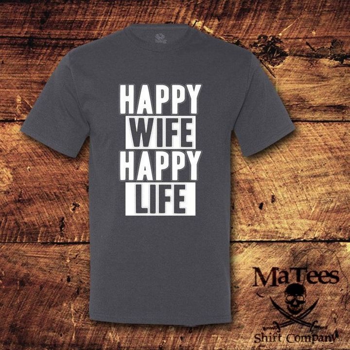 Happy Wife Happy Life T shirt Charcoal