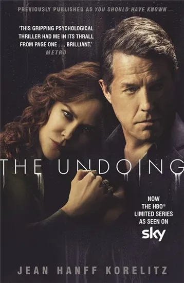 The Undoing By jean hanff korelitz