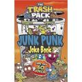 The Trash Pack Junk Punk Joke Book By ,. 
