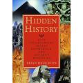 Hidden History: Lost Civilizations, Secret Knowledge, and Ancient Mysteries by Brian Haughton. 