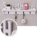 1Pc 4 Hooks Shelves Hat Key Holders Sweet Home Words Storage Shelf Hanging Hooks Wall Mounted Rack Home Storage Holder. 