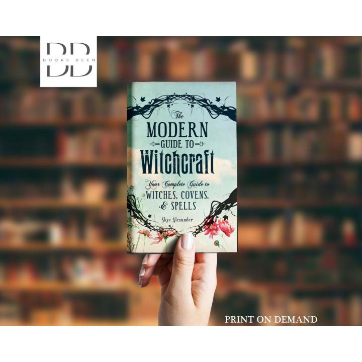 The Modern Guide to Witchcraft Book by Skye Alexander [Books Been]