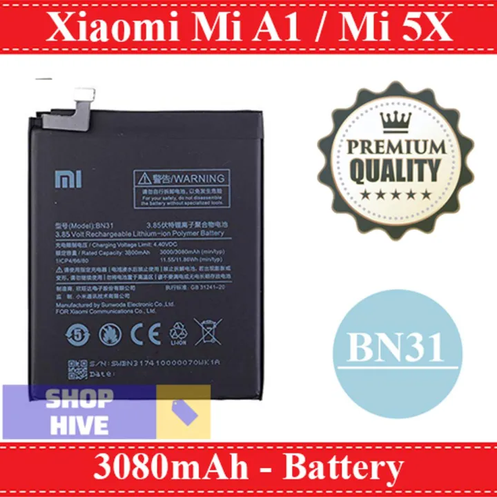 Xiaomi Mi A1 Battery  Xiaomi Mi 5X Battery BN31 Replacement Premium Quality 3080mAh For Xiaomi Mi A1  Xiaomi Mi 5X