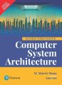 COMPUTER SYSTEM ARCHITECTURE REVISED 3/E (PB). 