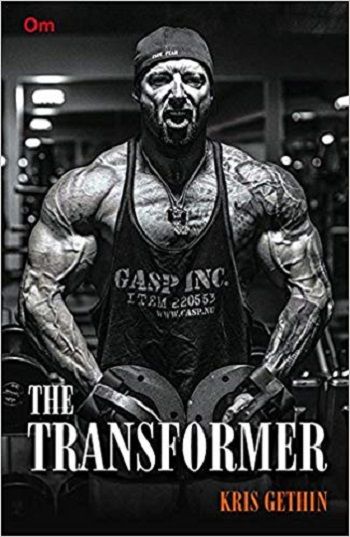 Liberty Books | The Transformer - by Kris Gethin