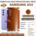 Samsung A54 FULL BACK 360 premium Protection Skin Wrap full cover. 