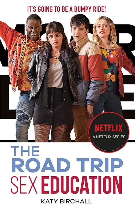 Liberty Books - Sex Education: The Road Trip: as seen on Netflix
