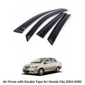 Pack of 4-Air Press With Double Tape For Honda City 2003,2004,2005,2006,2007,2008. 