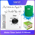 High Quality 15A Motor Timer Switch | Automatic Water Pump Shutoff | 15, 30, 60, 120 Min | Heavy Duty Time Delay Switch. 