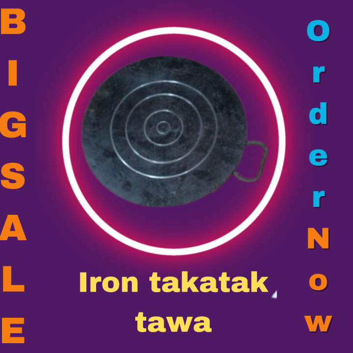 Takatak Tawa Black sweet iron Takatak Tawa Heavy Weight Best quality Kitchen ware cooking