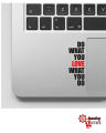 Do What You Love Quote Patch designed Laptop Mobile PVC Stickers for decor lovers 7 x 3 Inches - Black. 