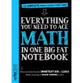 Liberty Books | Everything You Need To Ace Math In One Big Fat Notebook: The Complete Middle School Study Guide by Workman Publishing (100% Original). 