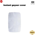 Waterproof & Dustproof Instant Geyser Cover. 
