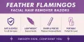 Original Japanese Pack Of 3- Feather Flamingo Facial Razor for Face, Eyebrows & Body shaving | 3-Piece Facial Touch-up Razor. 