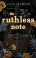 The Ruthless Note by Nelia Alarcon. 
