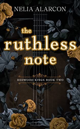 The Ruthless Note by Nelia Alarcon