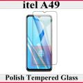 itel A49 Glass Protector Polish Screen Tempered For itel A49. 