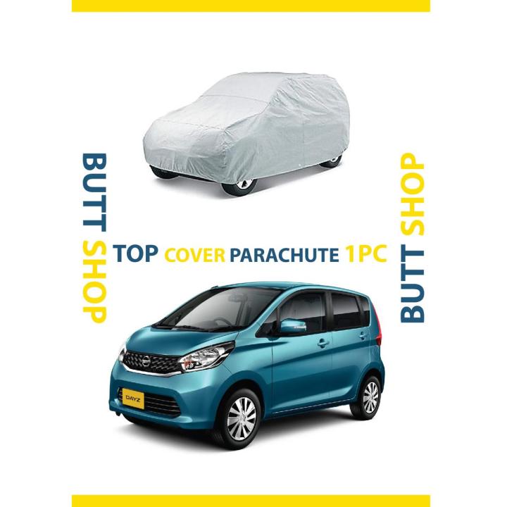 NISSAN DAYZ TOP COVER / BODY COVER PARACHUTE 1PC