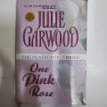 ONE PINK ROSE BY JULIE GARWOOD. 