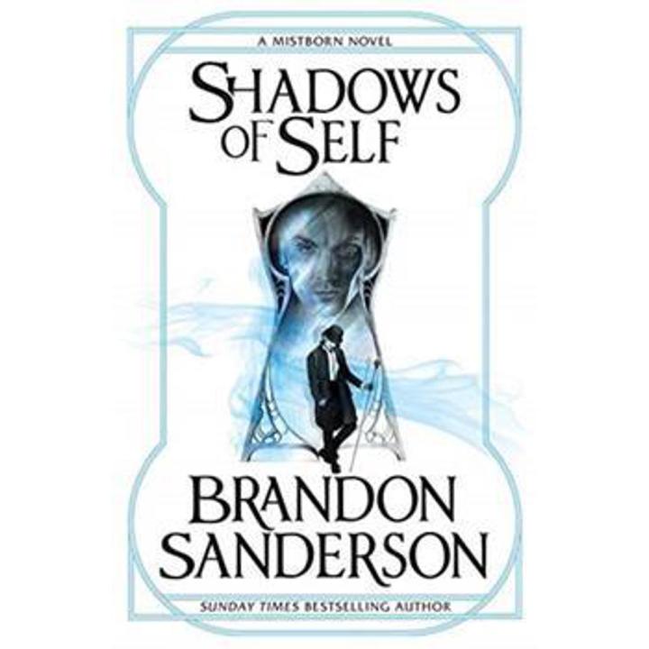 Shadows Of Self: the Mistborn Series (Book 5) By brandon sanderson