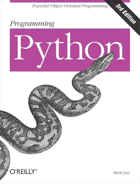 Programming Python 3rd edition by Lutz, Mark