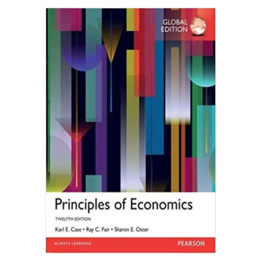 Principles of Economics 12th Edition - Karl E. Case,Ray C. Fair, Sharon E. Oster (For BBA, B.Com, BS) | Daraz.pk Principles of Economics 12th Edition - Karl E. Case,Ray C. Fair, Sharon E. Oster (For BBA, B.Com, BS) | Daraz.pk