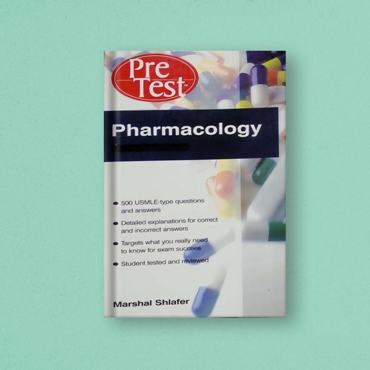 Pharmacology Pre Test By Marshal Shlafer