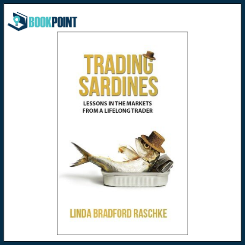 Trading Sardines by Linda Bradford Raschke