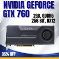 NVIDIA GEFORCE GTX 760 [ 2GB, GDDR5, 256 BIT, DX 12 ] [ GAMING GRAPHIC CARD ]. 