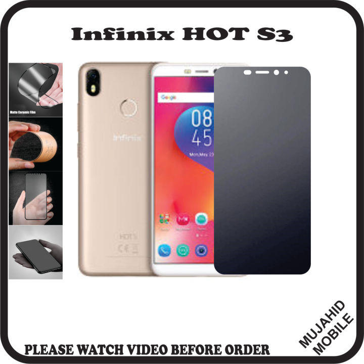 Infinix Hot S3 (X573) Matte Ceramic Flexible Unbreakable Front Film Gorilla Protector Matt Finish 9H Not 9D For Game M13T