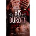 His Pretty Little Burden by Nicci Harris book (Dua's Collections). 