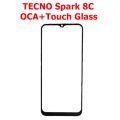 TECNO Spark 8C OCA + Touch Glass Digitizer Replacement TECNO Spark 8C (Only Touch Glass Not Panel). 