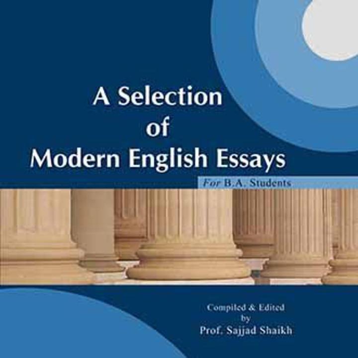 A Selection of Modern Essays for BA by Sheikh Sajjad Caravan
