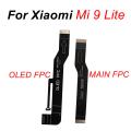 LCD Display MotherBoard Connect Flex Cable For Xiaomi Mi 9 Lite Mi9 Lite Main Board OLED FPC Connector Replacement CC9 M1904F3BG. 