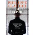 Brodeck''s Report By philippe claudel. 