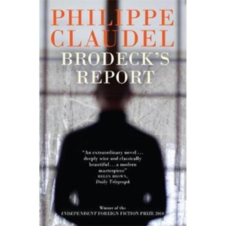 Brodeck''s Report By philippe claudel