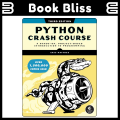 Python Crash Course 3rd Edition: A Hands-On, Project-Based Introduction to Programming by Eric Matthes - English Technology Book. 