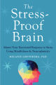 The Stress-Proof Brain by Melanie Greenberg. 